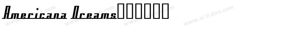 Americana Dreams字体转换